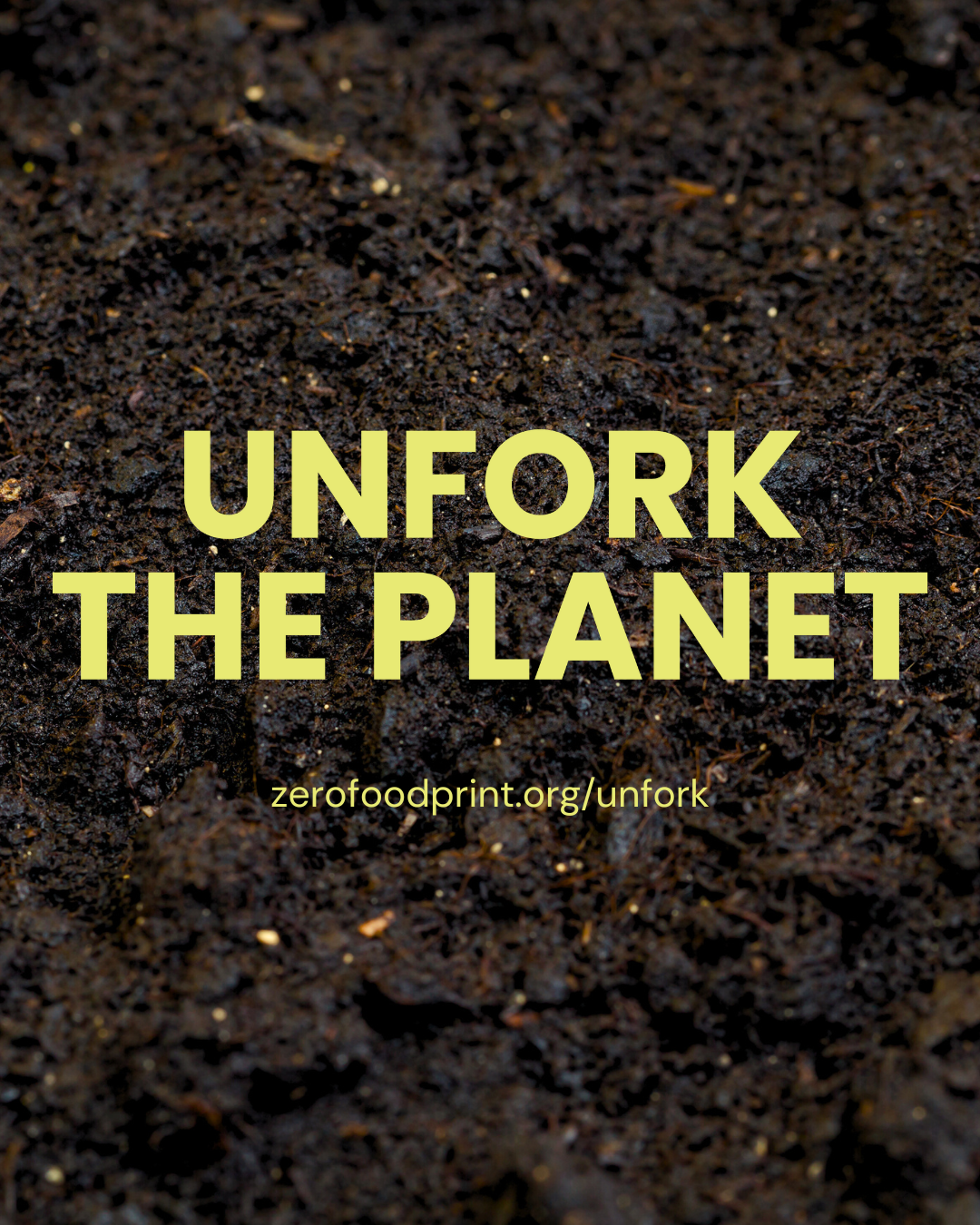 How You Can Unfork the Planet this April